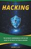 Kniha Hacking : The Ultimate Comprehensive Step-By-Step Guide To the Basics of Ethical Hacking