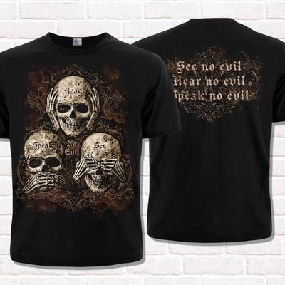 See No Evil, Hear No Evil, Speak No Evil T-Shirt. Three Skulls Design.
