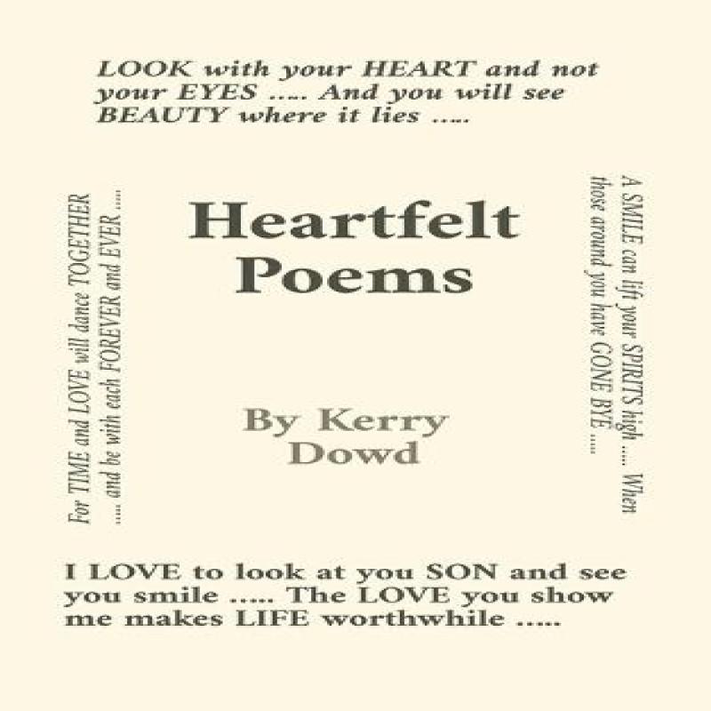 Heartfelt Poems by Kerry Dowd Paperback Book 9781398453364