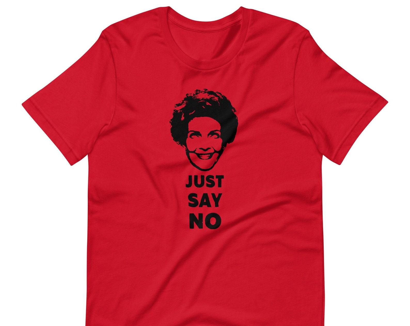 Just Say No Unisex T shirt L