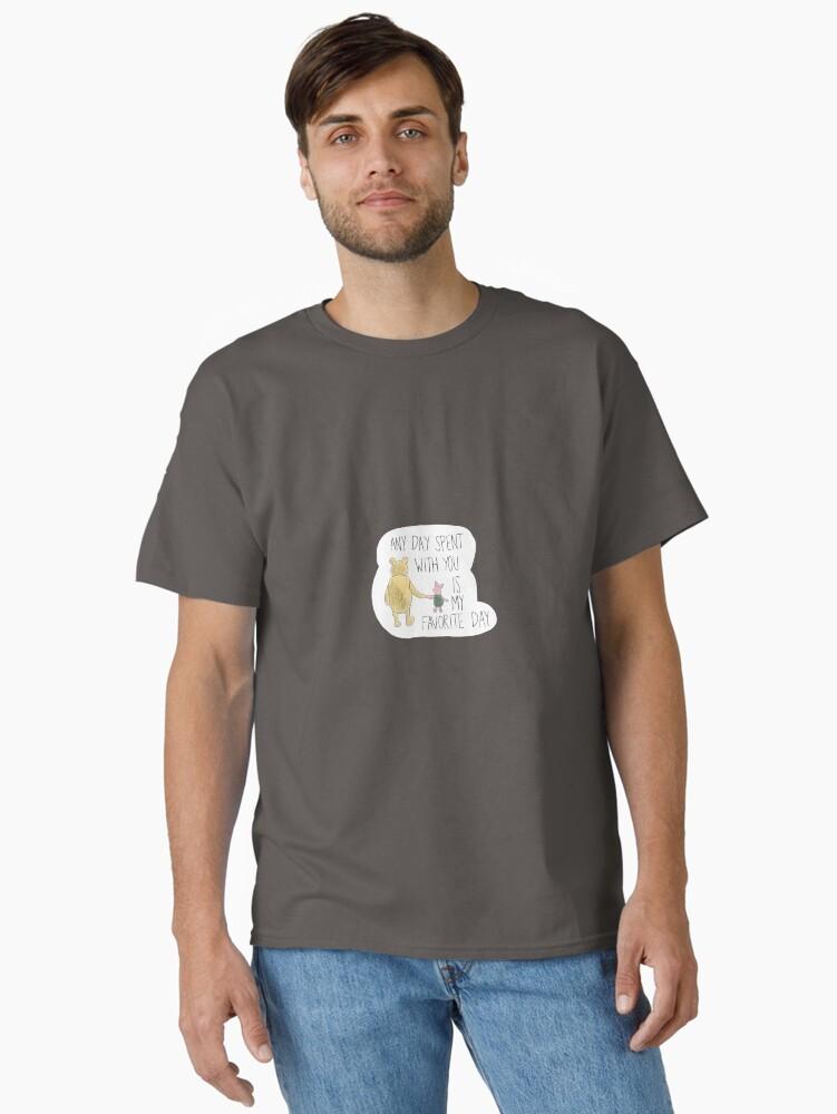 Winnie the Pooh A day with you -Pooh Classic T-Shirt