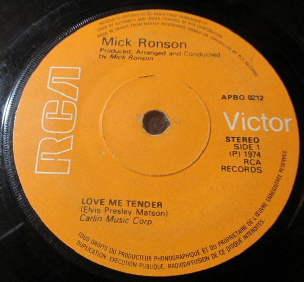 

7inch Record MICK RONSON - Love Me Tender APBO0212 RCA Victor 1974 UK Rock Used