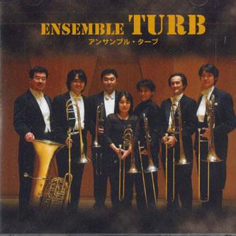 

CD ENSEMBLE TURB - Ensemble Turb PAMP1023 PRO ARTE MUSICA Japan Classical Used