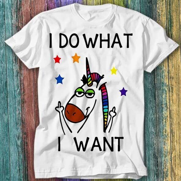 

I Do What I Want Unicorn Lesbian Gay LGBT Q+ T Shirt Top Tee 578 Unisex T-Shirt XXL