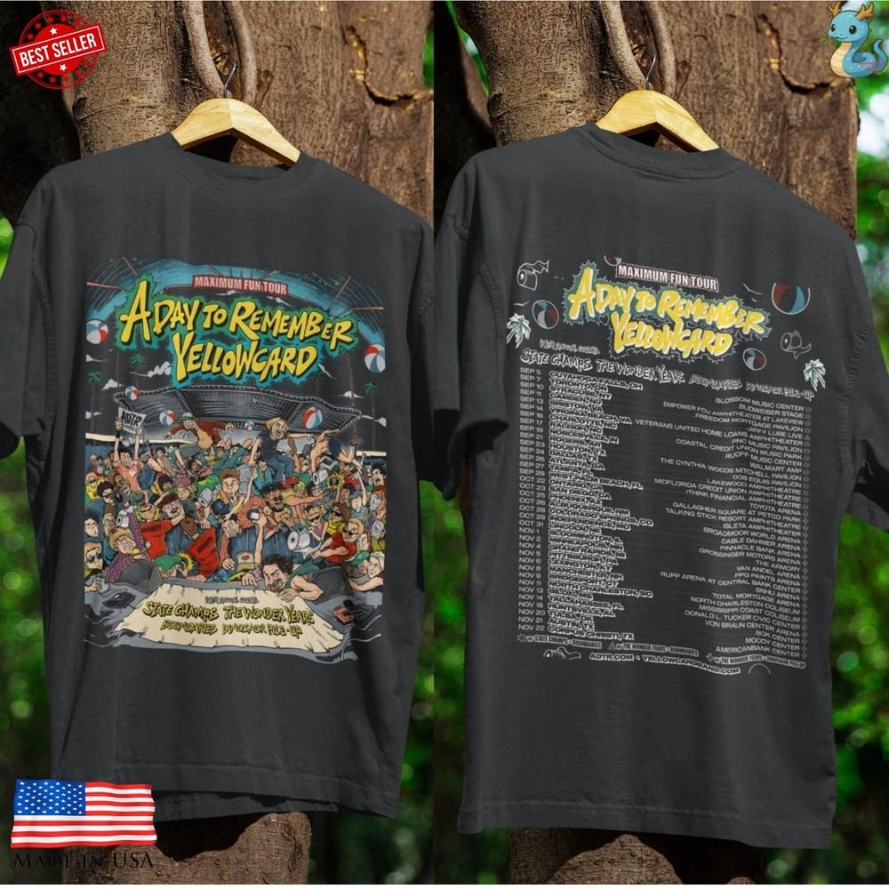 A Day To Remember Yellowcard Maximum Fun Tour 2025 Dates T Shirt Reprint Unisex T-Shirt XXXXL
