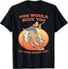 Funny Sexy Cowgirl Riding Rodeo Horse Country Western Girl T-Shirt