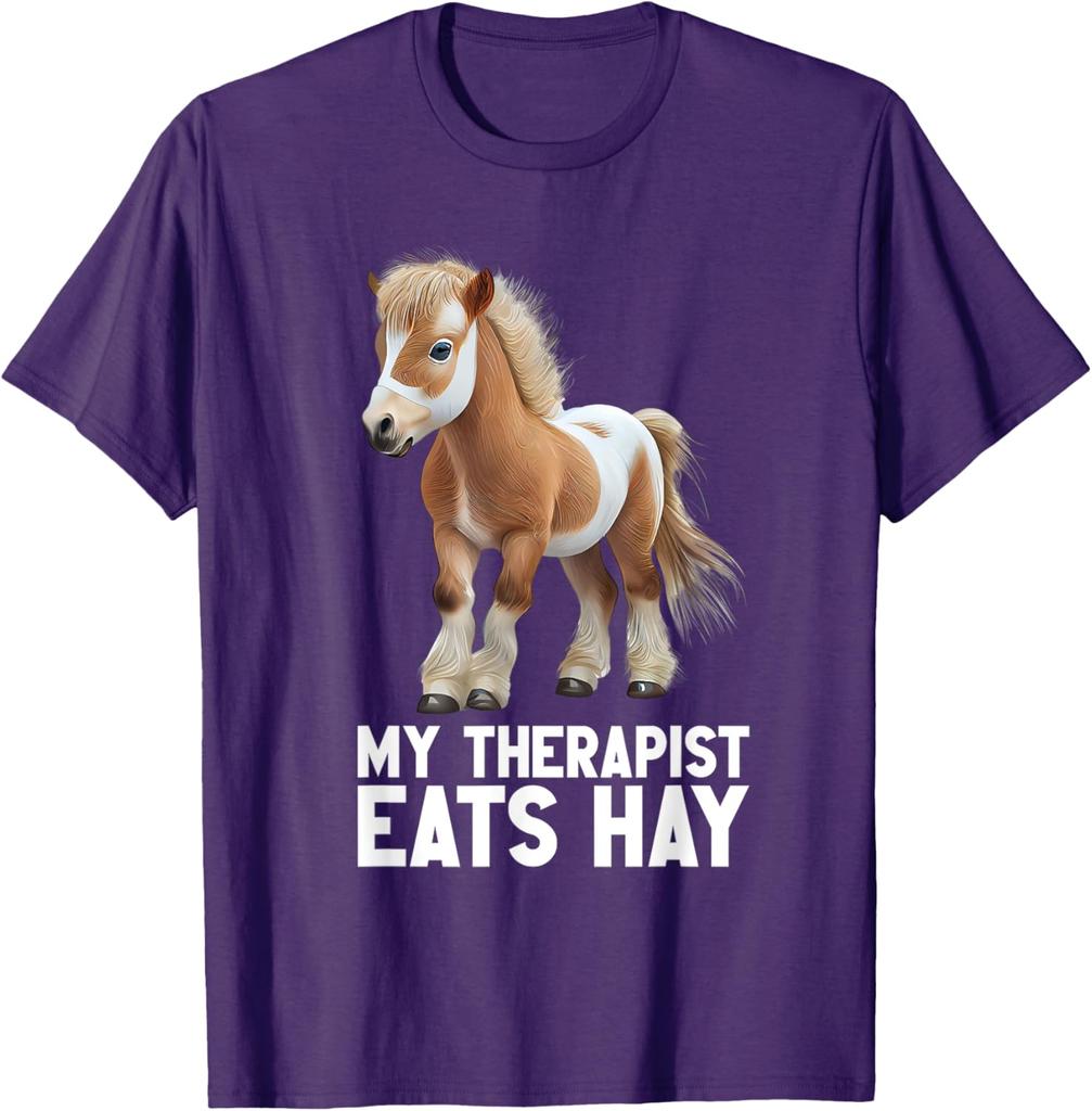 My Therapist Eats Hay Funny Cute Miniature Pony Horse Graphic T-Shirt Casual Short Sleeve Tee