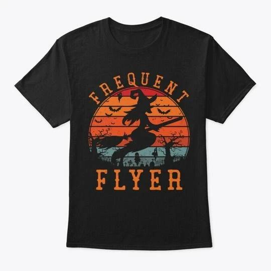 Frequent Flyer Witch Halloween Bats T-Shirt Made in the USA Size S to 5XL S