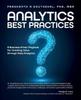 The Analytics Best Practices : A Business-driven Playbook for Creating Value Through Data Analytics Book
