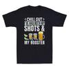 Chill Out I've Had Both My Shots and Booster Funny Vaccine Vintage Men's T-Shirt