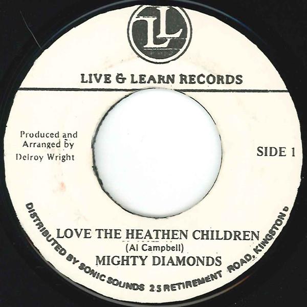 

7inch Record MIGHTY DIAMONDS Love The Heathen Children NONE Live Learn Re Jamaica Reggae Ska Dub Used