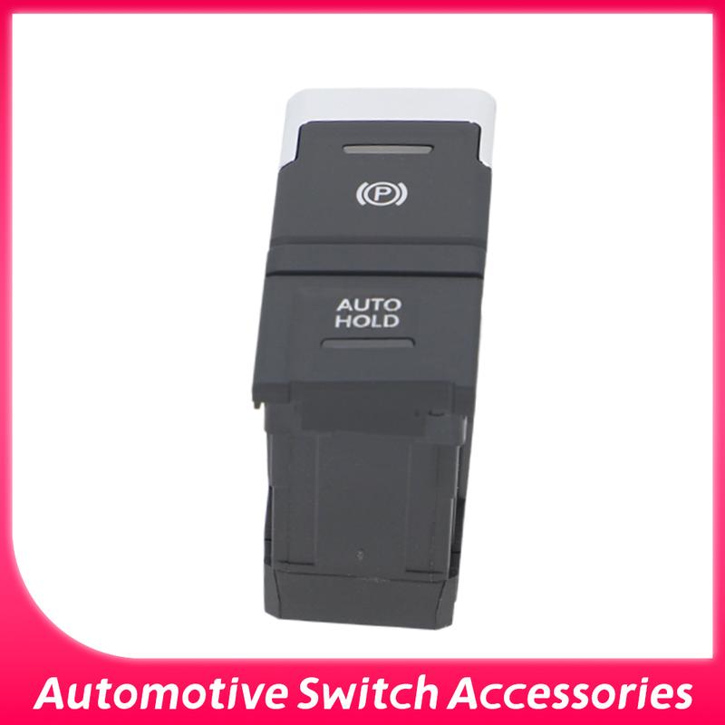 5NA927225 Car Accessories Parking Brake Auto Hold Switch Button For Volkswagen Tiguan 2016- Hand Brake Switch