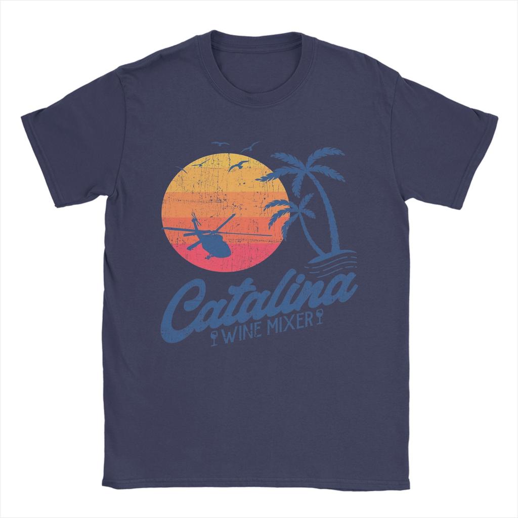 Mens Catalina Wine Mixer  cult movies T Shirt  100 Cotton Tops Novelty Short Sleeve Round Collar Tees Birthday Present TShirt