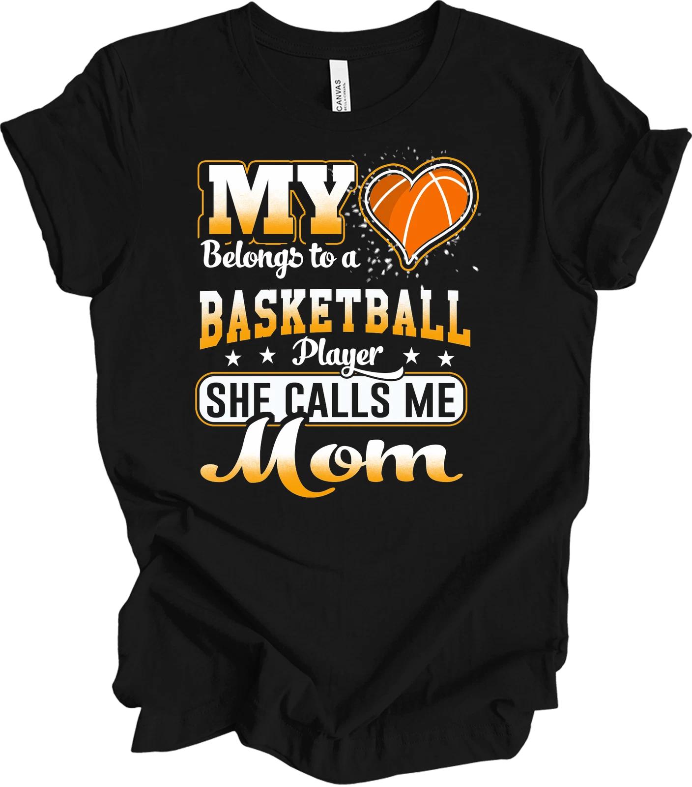My Heart Belongs to a Basketball Player Mom Shirt L
