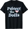 Retro Protect The Dolls Gender Equality Human Rights LGBT T-Shirt