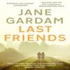 Last Friends by Jane Gardam Paperback Book 9780349000169