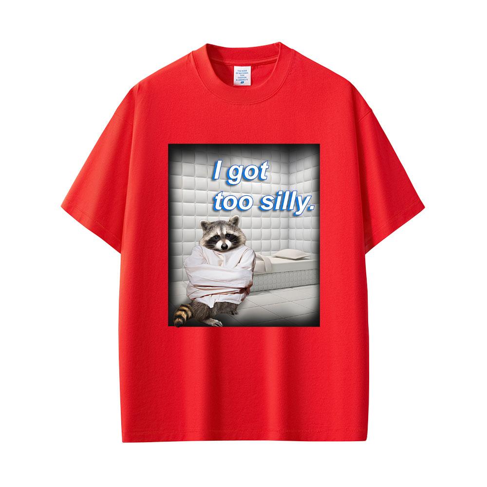 Ich bin zu albern Waschbär Lustiges Meme T-Shirt Unisex Damen Lässig Baumwolle Vintage Kurzarm Humor Übergroßes T-Shirt Unisex Streetwear