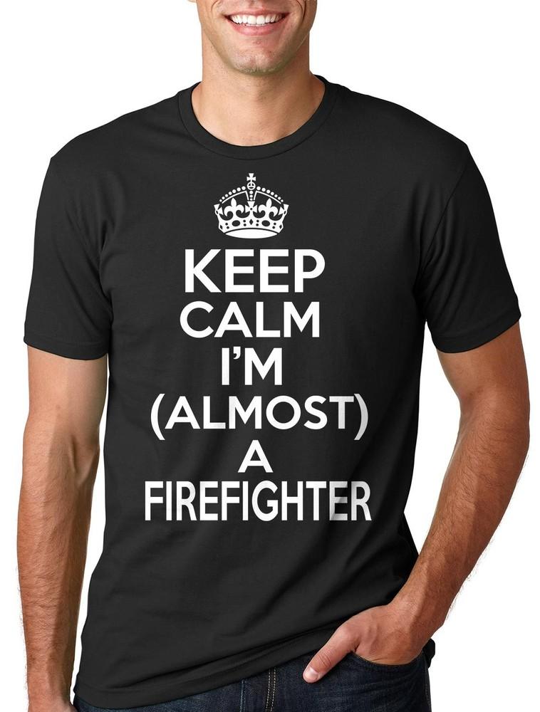 Firefighter T-shirt Almost a Firefighter Tee Shirt Keep Calm future firefighter Unisex T-Shirt L