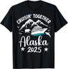 Alaska Kreuzfahrt 2025 Familien Sommerurlaub Reise Partner-T-Shirt