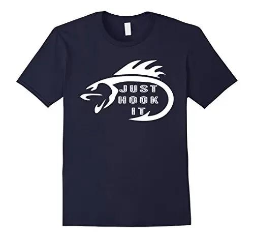 Just Hook It Funny Humor Fishing FisherUnisex Angler Gift TShirt 100 Cotton ONeck Short Sleeve Casual Unisexs Tshirt Size S3XL