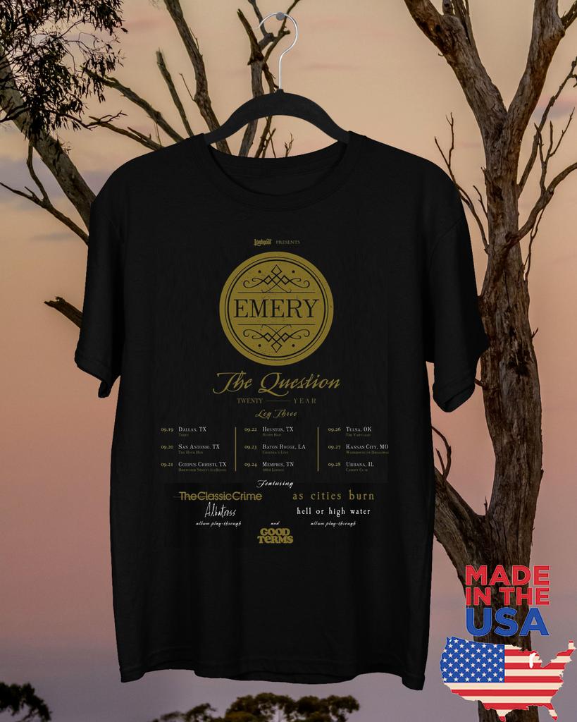 Emery Band The Question Twenty Years Tour T Shirt Full Size S-5XL Unisex T-Shirt