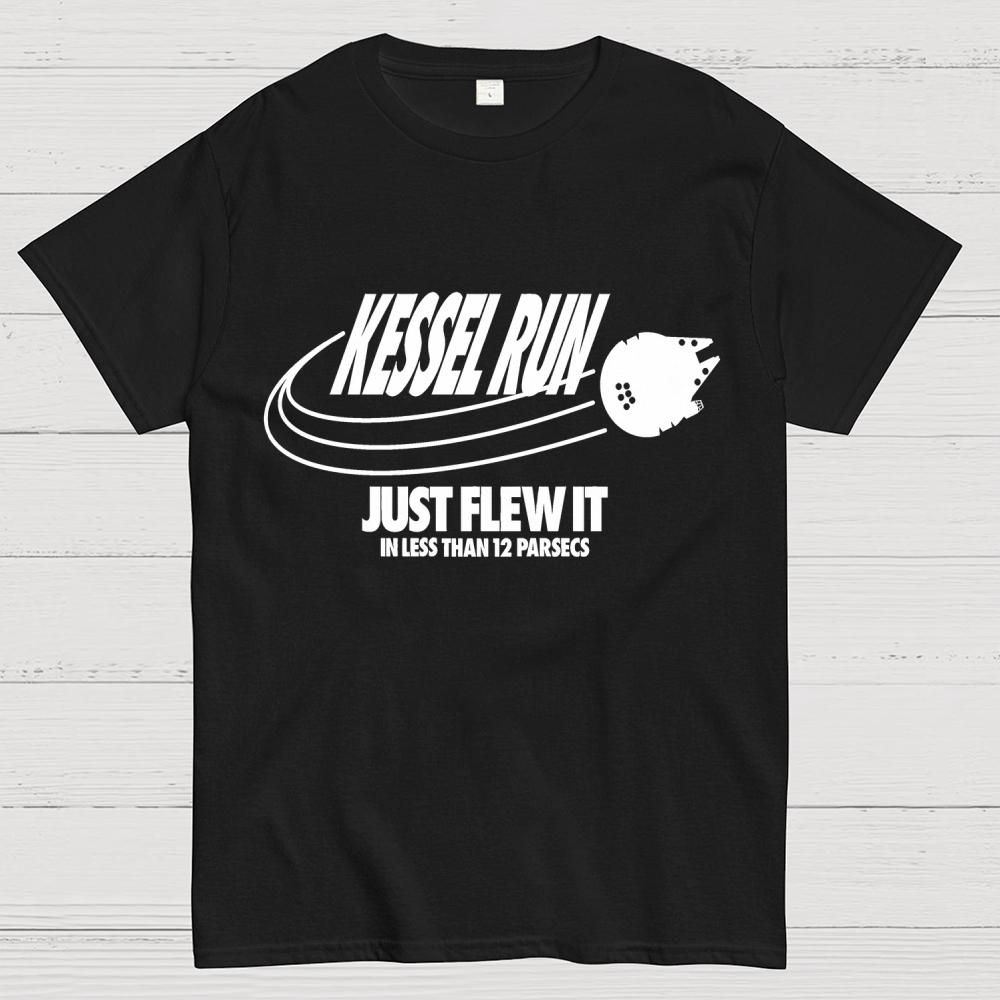Kessel Run Just Flew It Unisex 100% Cotton Summer Casual Cool Loose T-Shirt