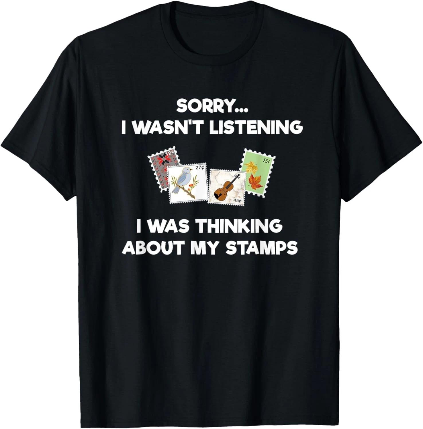 

Stamp Collecting Shirt for Collectors - Funny Listening Gift Unisex T-Shirt XL
