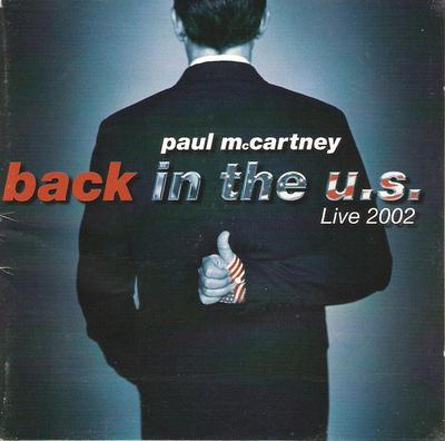 CD PAUL MCCARTNEY - Back In the Us Live 2002 724354231827 Capitol Records 2002 EU Rock Used