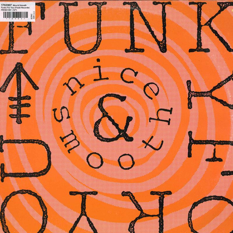 12inch Record NICE & SMOOTH - Funky For You FRE80139X FRESH 1990 US Rap & Hip-Hop/R&B Used