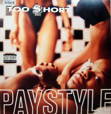 12inch Record TOO SHORT - Paystyle 01241422741 Jive 1995 US Rap & Hip-Hop/R&B Used