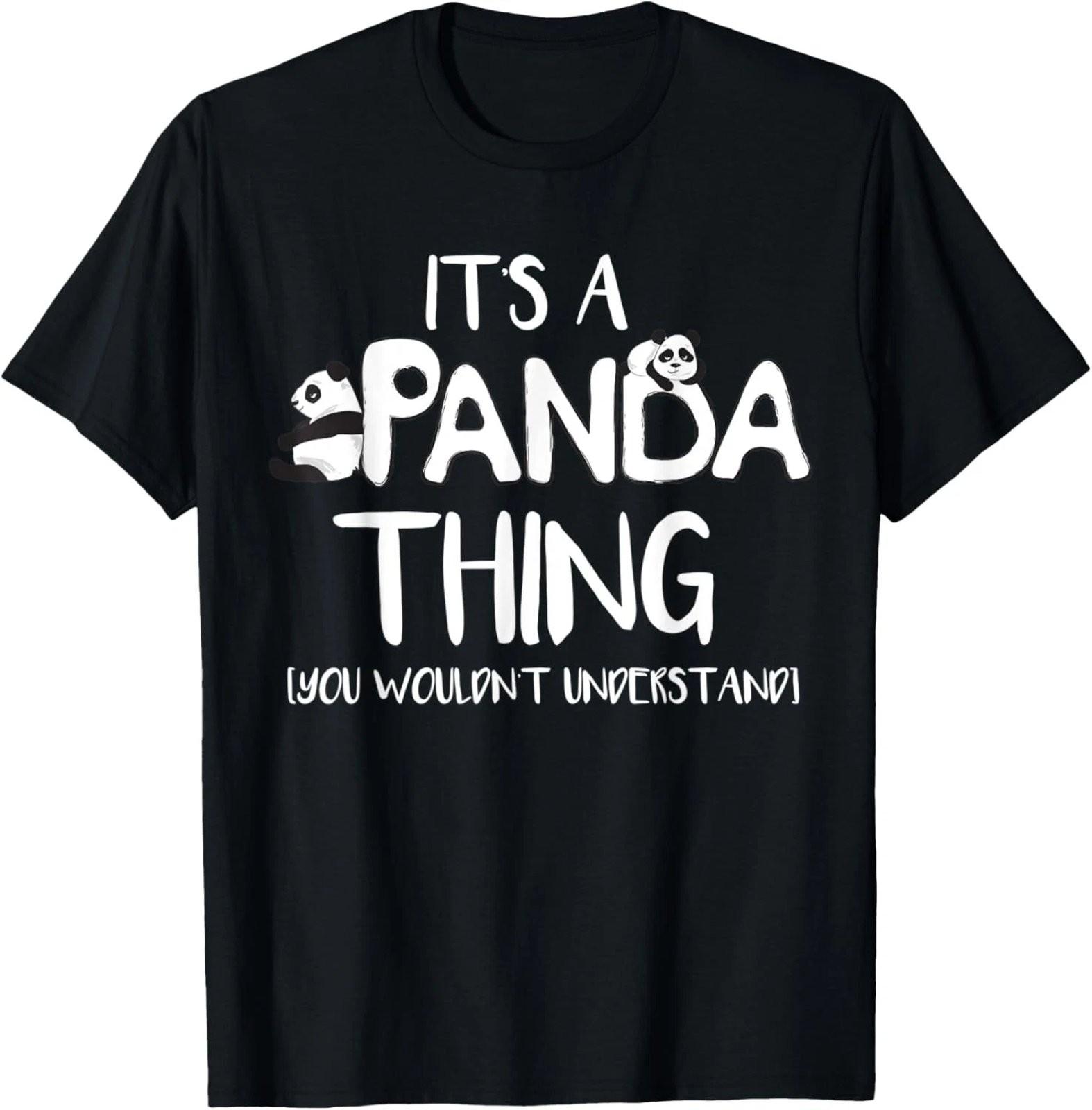 It s A Panda Thing Funny Animal Lover Graphic T-Shirt XXXL