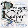 Dragon Keeper by Robin Hobb Paperback Book 9780008154394