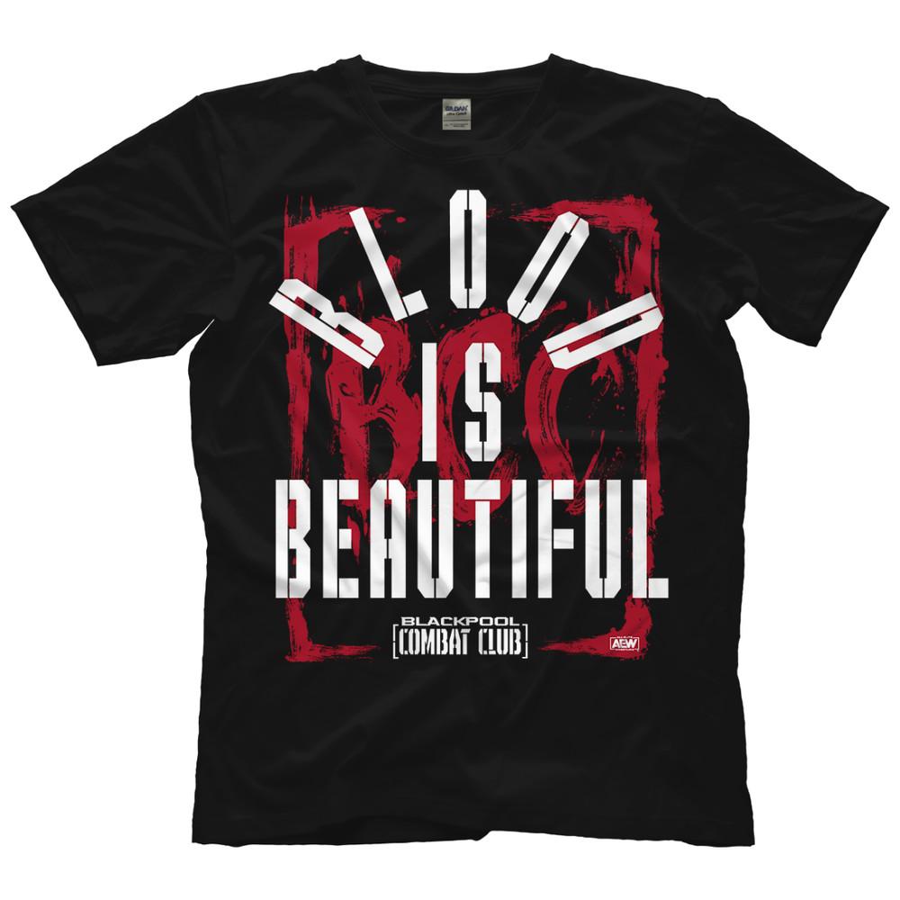 Blackpool Combat Club  Blood is Beautiful AEW Official TShirt Unisex T-Shirt L