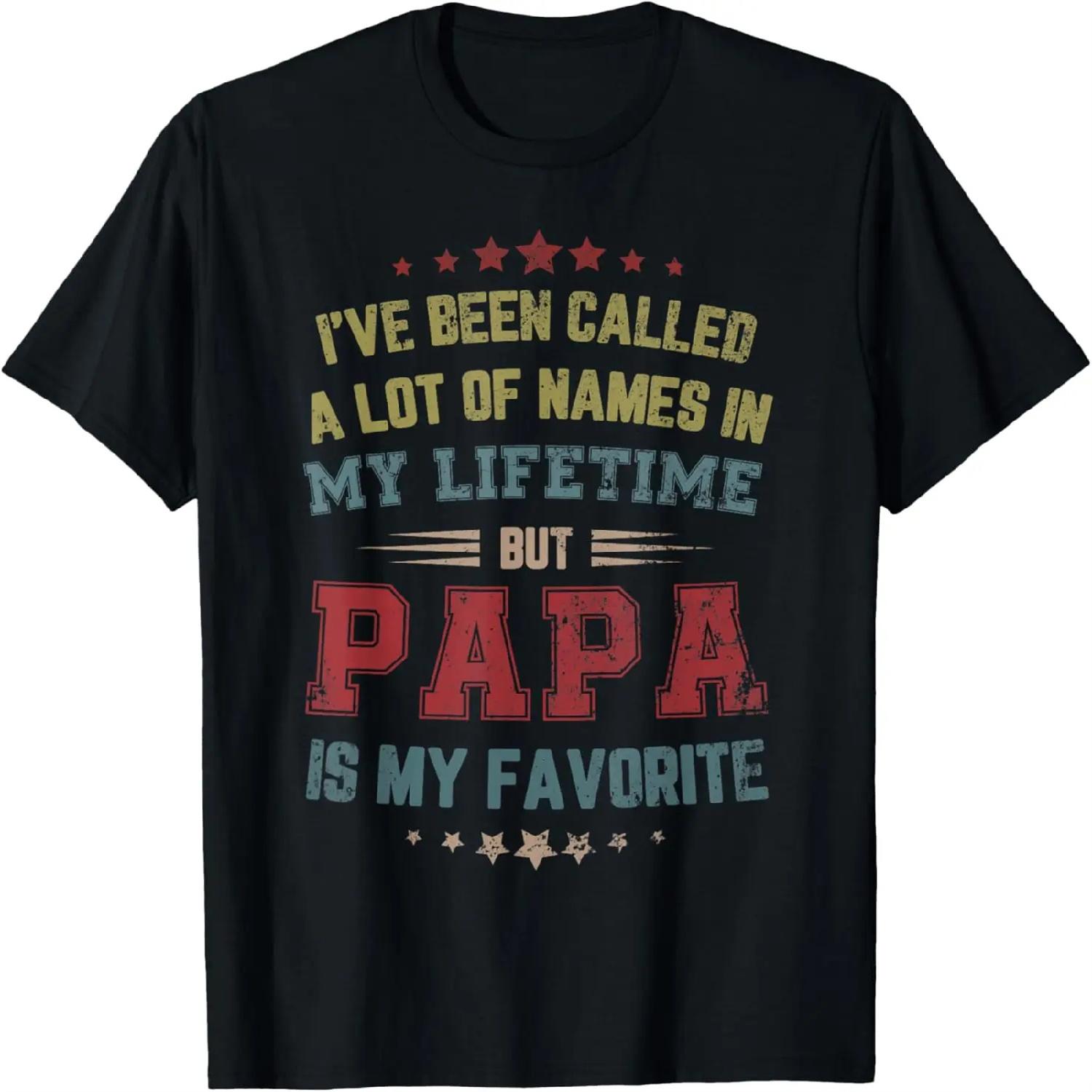Mens I ve Been Called Lot Of Name But Papa Is My Favorite T-Shirt XXXXXL разноцветный