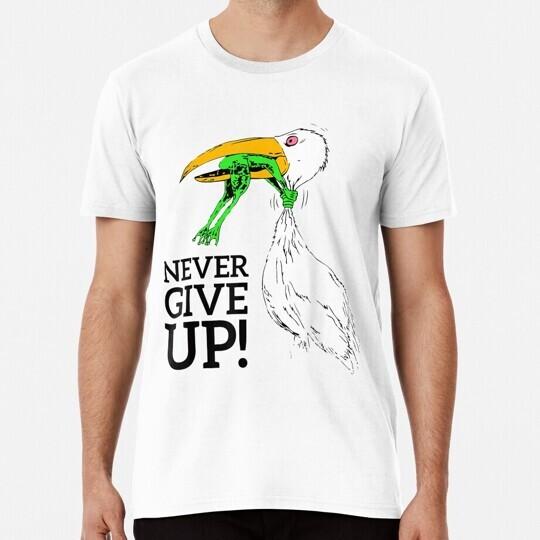 

Never Give Up Stork And Frog Size S to 5XL Made in the USA T-Shirt Unisex T-Shirt XXXL