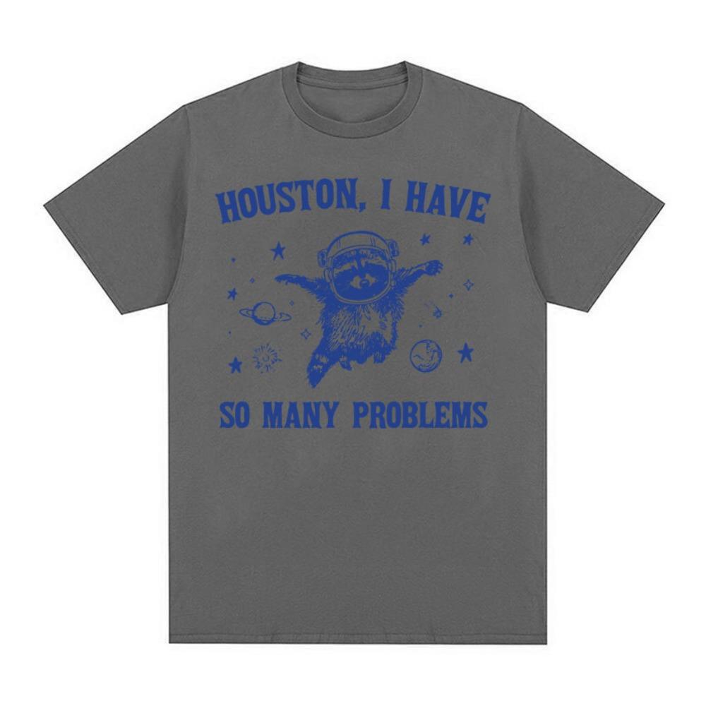 Grappig Retro Houston I Have So Many Problems Meme T-shirt Wasbeer in de Ruimte Grappig T-shirt Heren Dames Esthetisch T-shirt