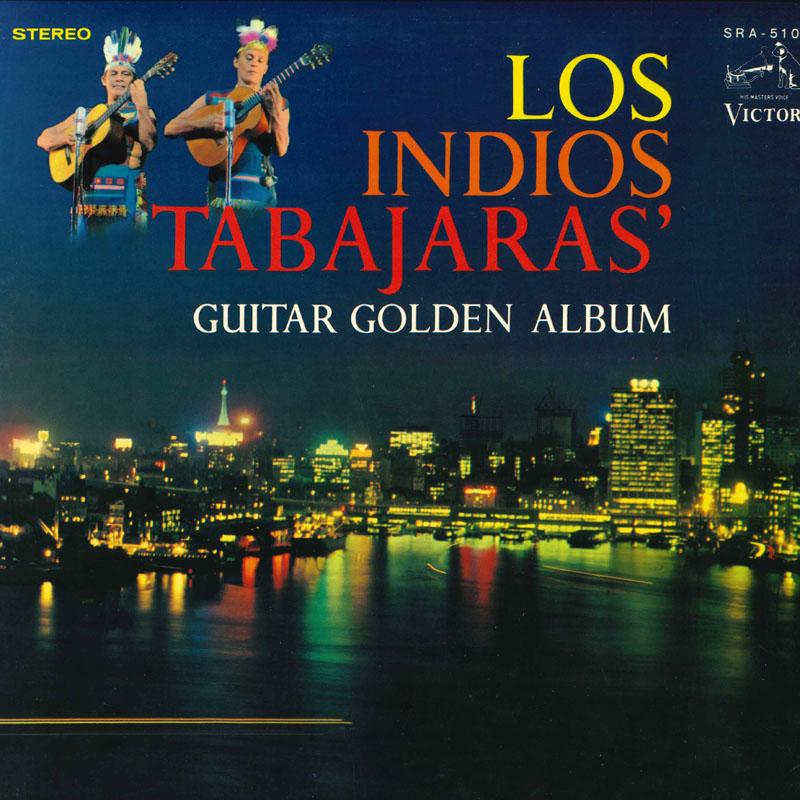 

LP Пластинка LOS INDIOS TABAJARAS - Золотой Альбом Том 3 SRA5101 VICTOR Япония Нью-Эйдж и Легкая Музыка Б/У