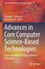 The Advances In Core Computer Science-Based Technologies : Papers In Honor of Professor Nikolaos Alexandris : 14 Book
