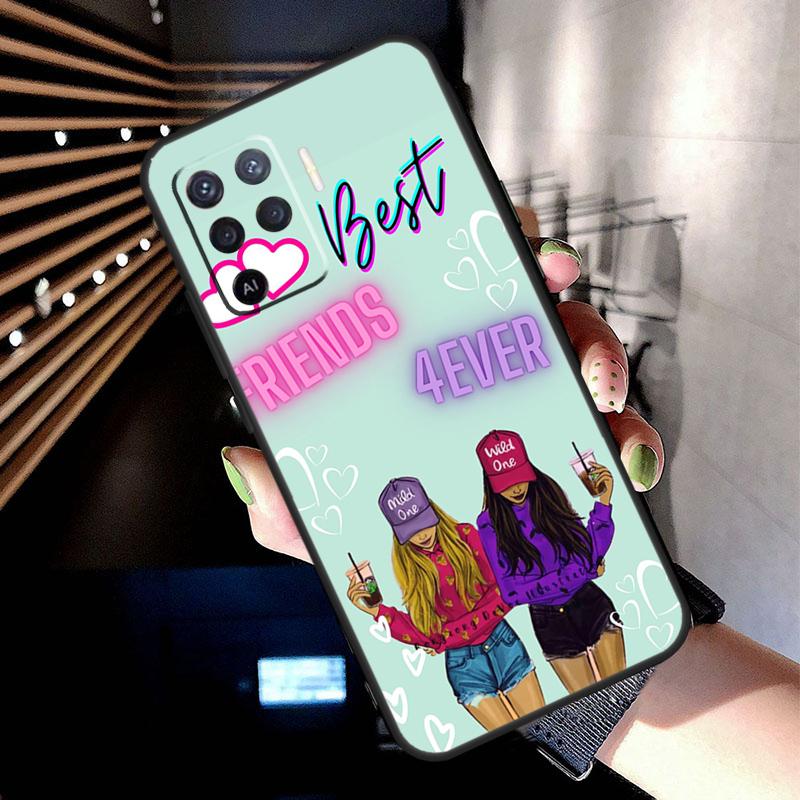Girls Bff Best Friends Forever Case For Oppo A78 A98 A18 A38 A58 A60 A80 A40 A77 A57 A17 A74 A54 A94 A96 A76 A16 A15 A5 Pro