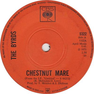 Płyta 7-calowa BYRDS - Chestnut Mare 5322 CBS 1971 UK Rock Używana
