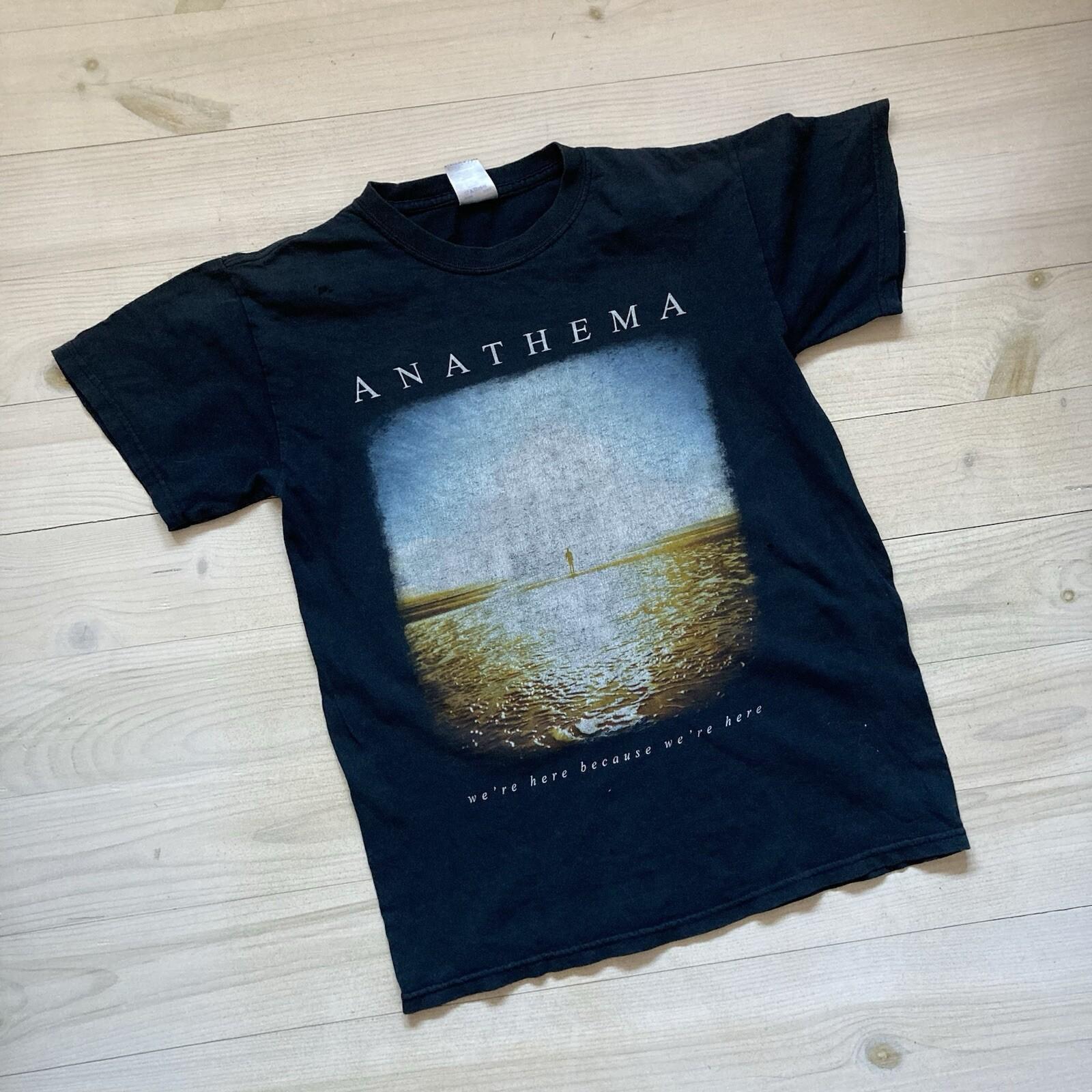vintage anathema were here because were here progressive rock doom metal tee S