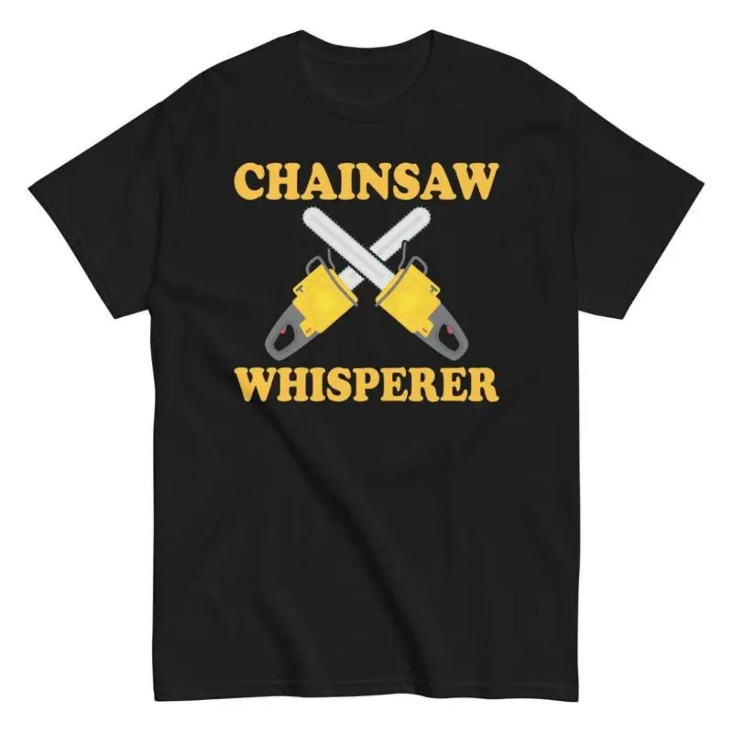

Chainsaw Whisperer Logger Woodworker Men S Cotton T Shirt Arborist S чёрный