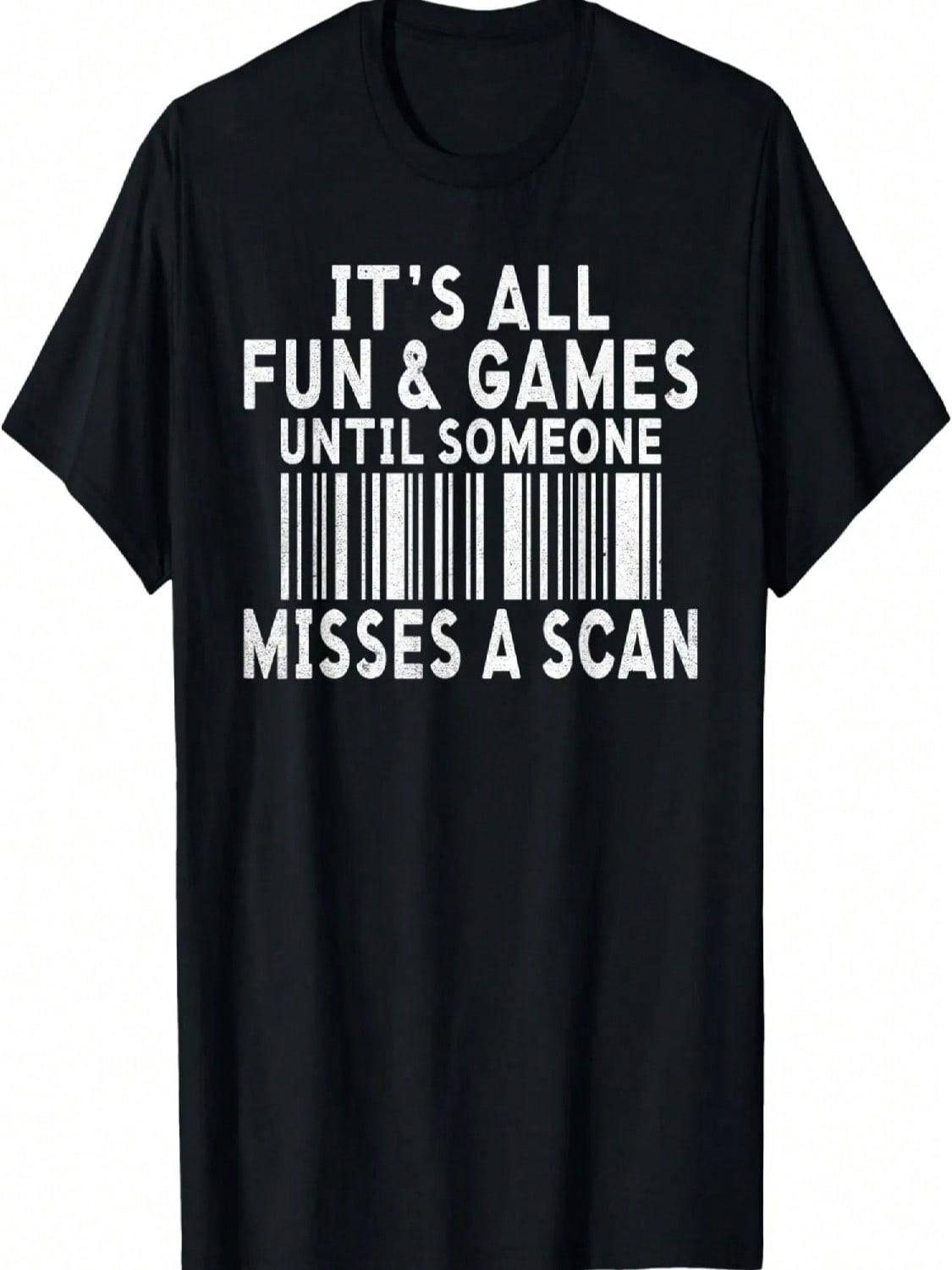 Its All Fun And Games Until Someone Misses A Scan Postal T-Shirt S разноцветный