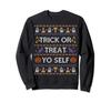 Funny Ugly Halloween Sweater Trick or Treat Yo Self Sweater