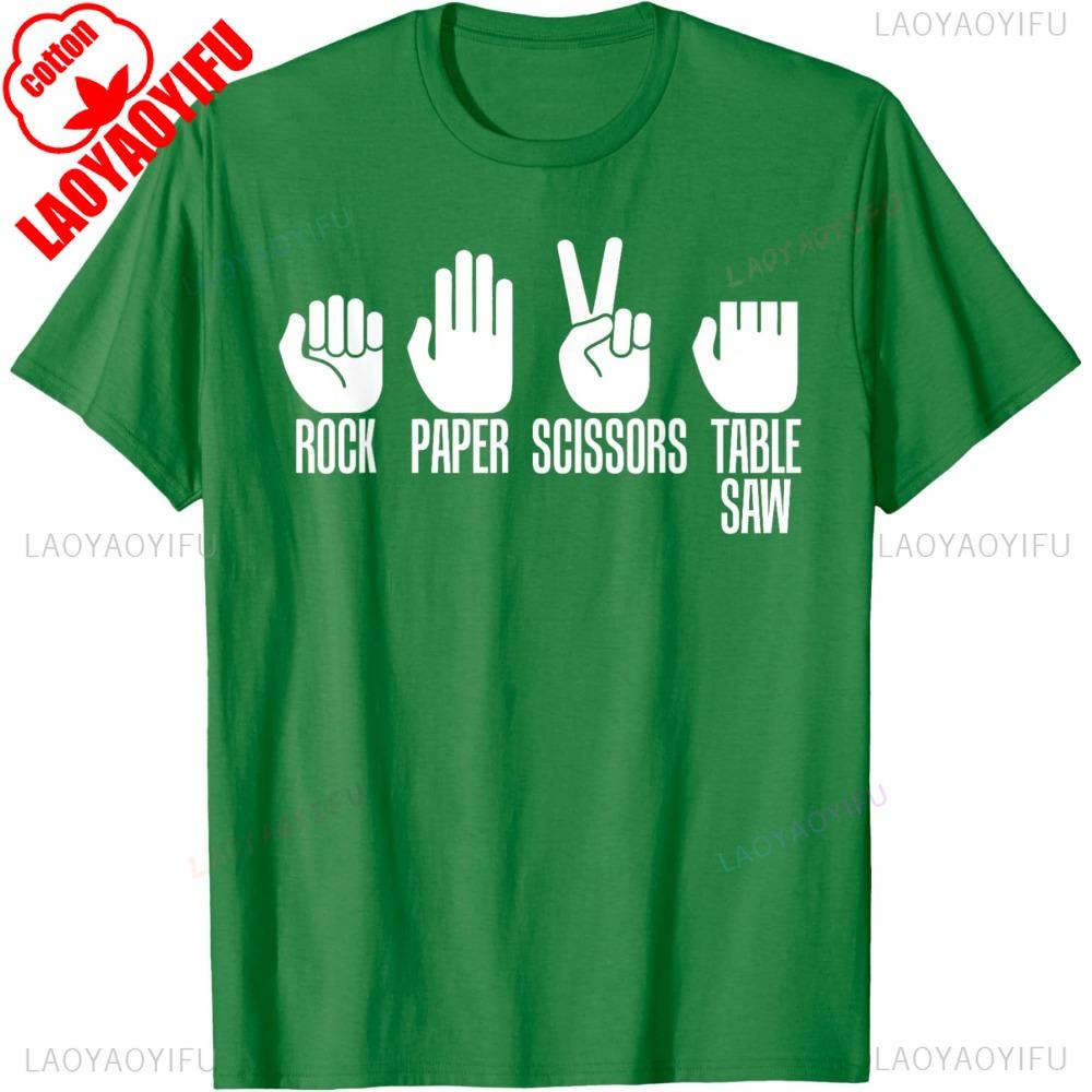 Carpenters Rock Paper Scissor Table Saw TShirt Humorous Satire Safety Awareness Tshirt Men Summer Crewneck Cotton Short Sleeve