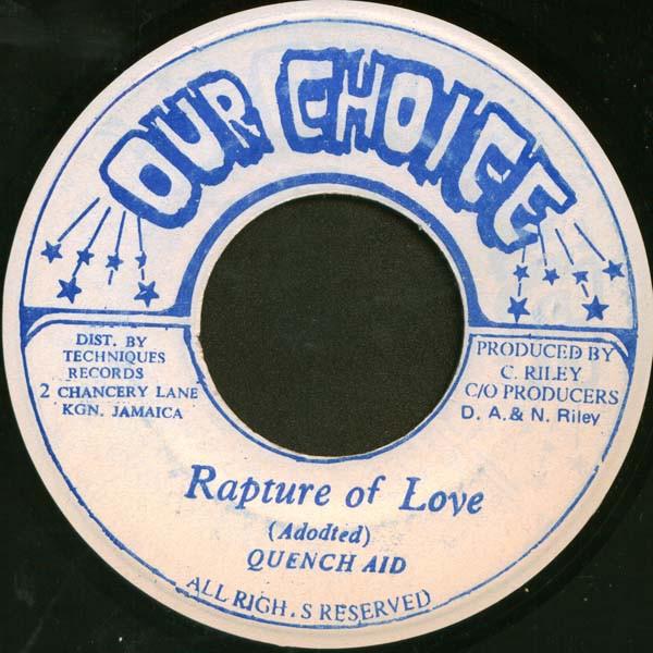 

7inch Record QUENCH AID Rapture Of Love NONE Our Choice Jamaica Reggae Ska Dub Used