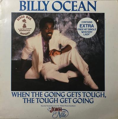Disque 7 pouces BILLY OCEAN When The Going Gets Tough The Toug JIVE114 JIVE 1986 UK SoulFunk Occasion