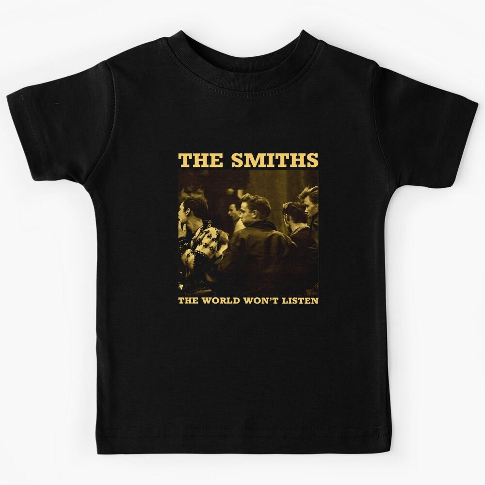 The Smiths The World Won t Listen Gift Men Women Kids T-Shirt 110