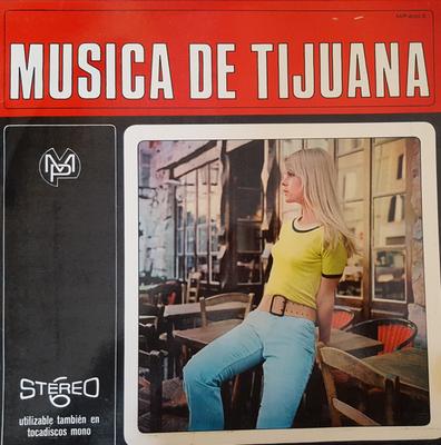 LP Record VARIOUS - Musica De Tijuana MP8003 MP 1967 Spain Latin Used