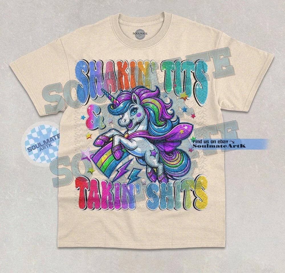 Shakin  Tits & Takin  Poops T-Shirt Funny Unicorn Meme Hilarious Graphic Shirt S